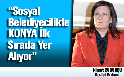 Konya Sosyal Belediyecilikte İlk Sırada
