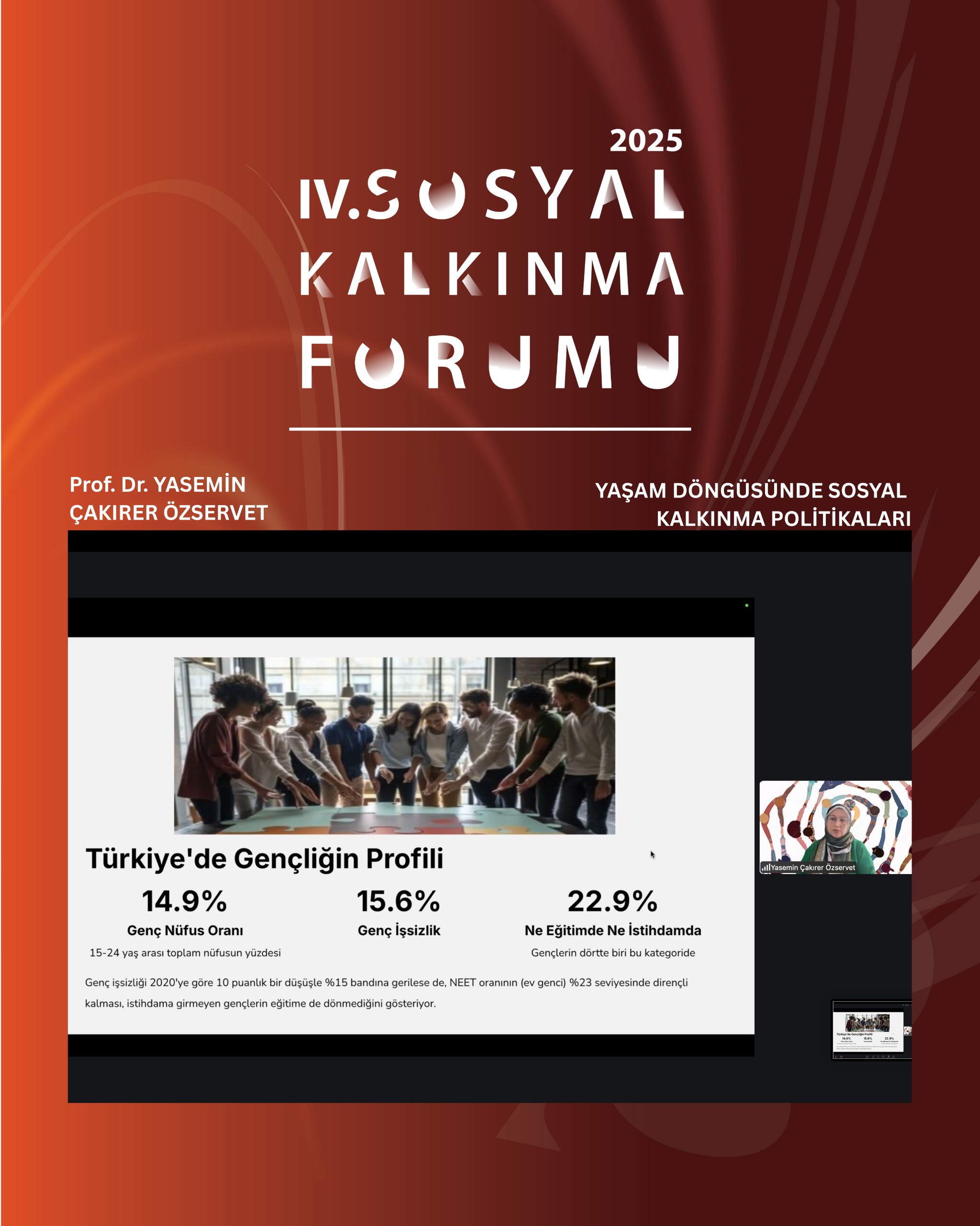 SİA YÜRÜTÜCÜLÜĞÜNDE “4. SOSYAL KALKINMA FORUMU” GERÇEKLEŞTİRİLDİ