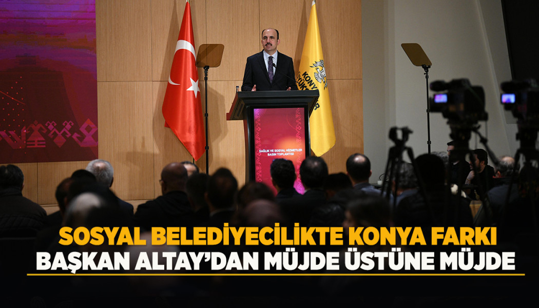 BAŞKAN ALTAY’DAN MÜJDE ÜSTÜNE MÜJDE