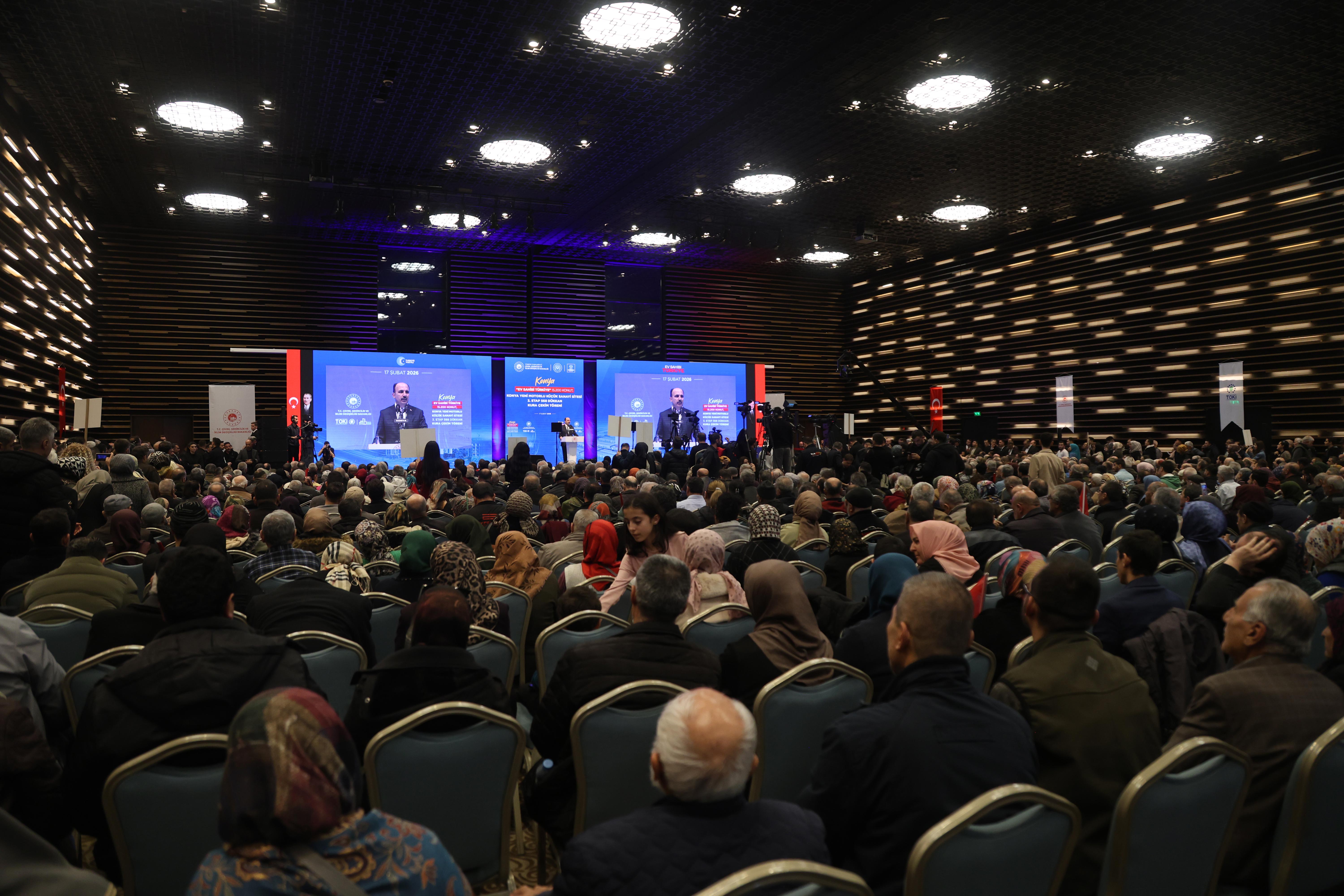 BAKAN KURUM KONYA’DA TOKİ KONUTLARI VE YENİ SANAYİ SİTESİ 3. ETABIN KURA ÇEKİM PROGRAMINA KATILDI