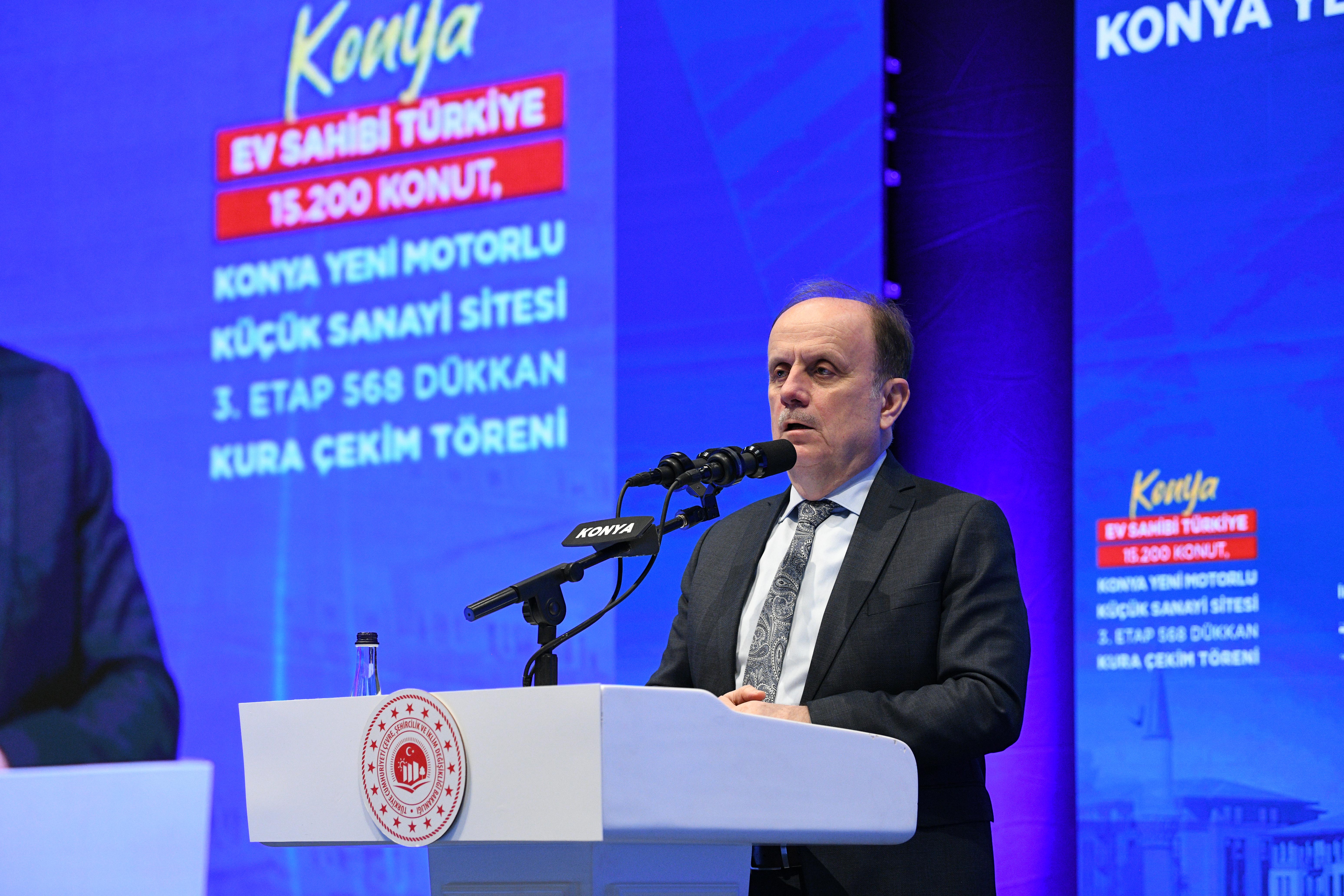 BAKAN KURUM KONYA’DA TOKİ KONUTLARI VE YENİ SANAYİ SİTESİ 3. ETABIN KURA ÇEKİM PROGRAMINA KATILDI