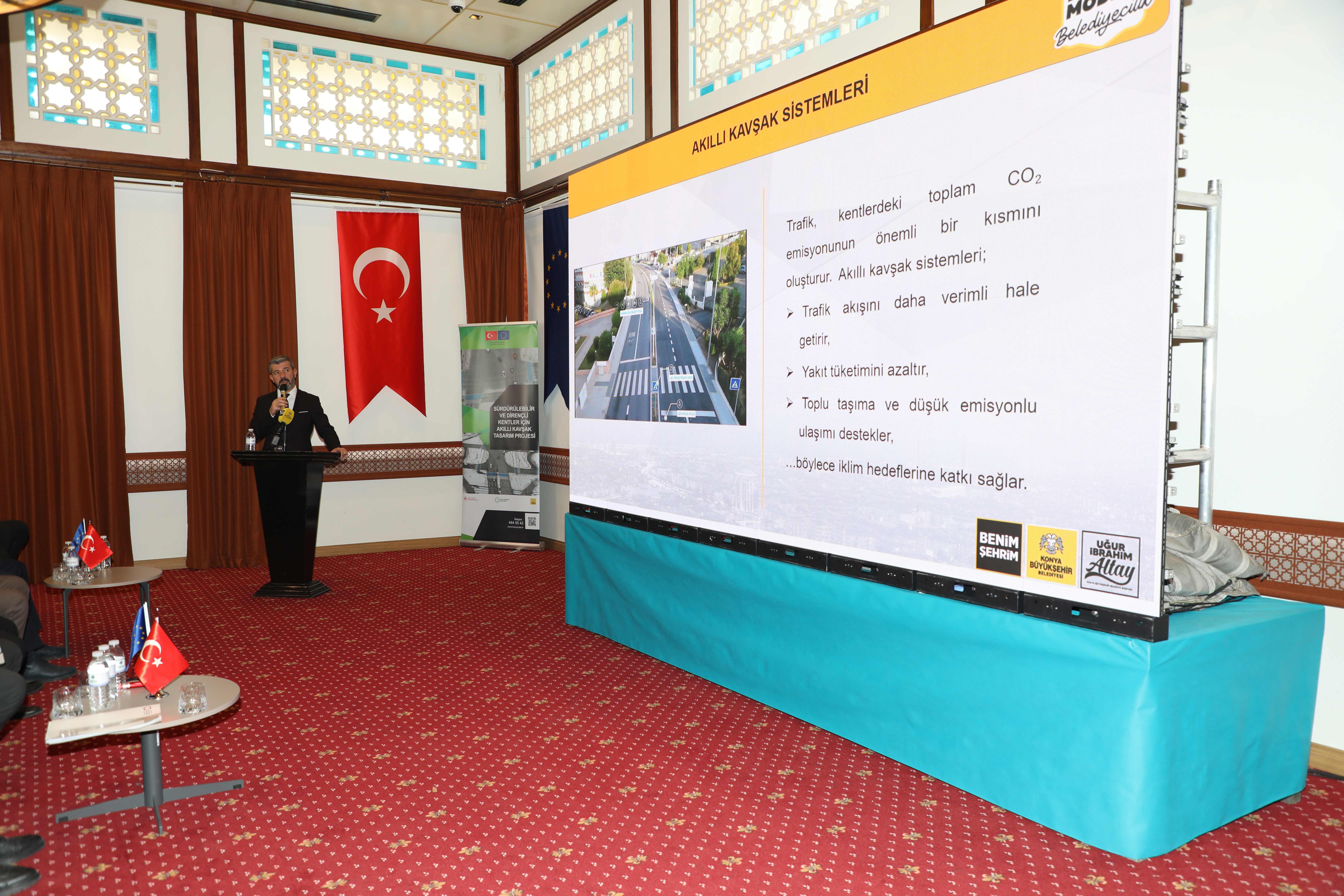 KONYA BÜYÜKŞEHİR AB DESTEKLİ “SÜRDÜRÜLEBİLİR VE DİRENÇLİ KENTLER İÇİN AKILLI KAVŞAK PROJESİ” AÇILIŞ KONFERANSINA EV SAHİPLİĞİ YAPTI