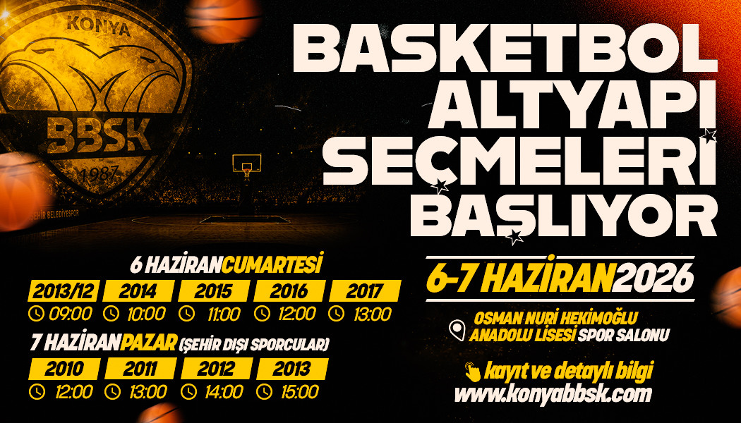 BÜYÜKŞEHİR BASKETBOLDA YENİ YETENEKLERİNİ ARIYOR