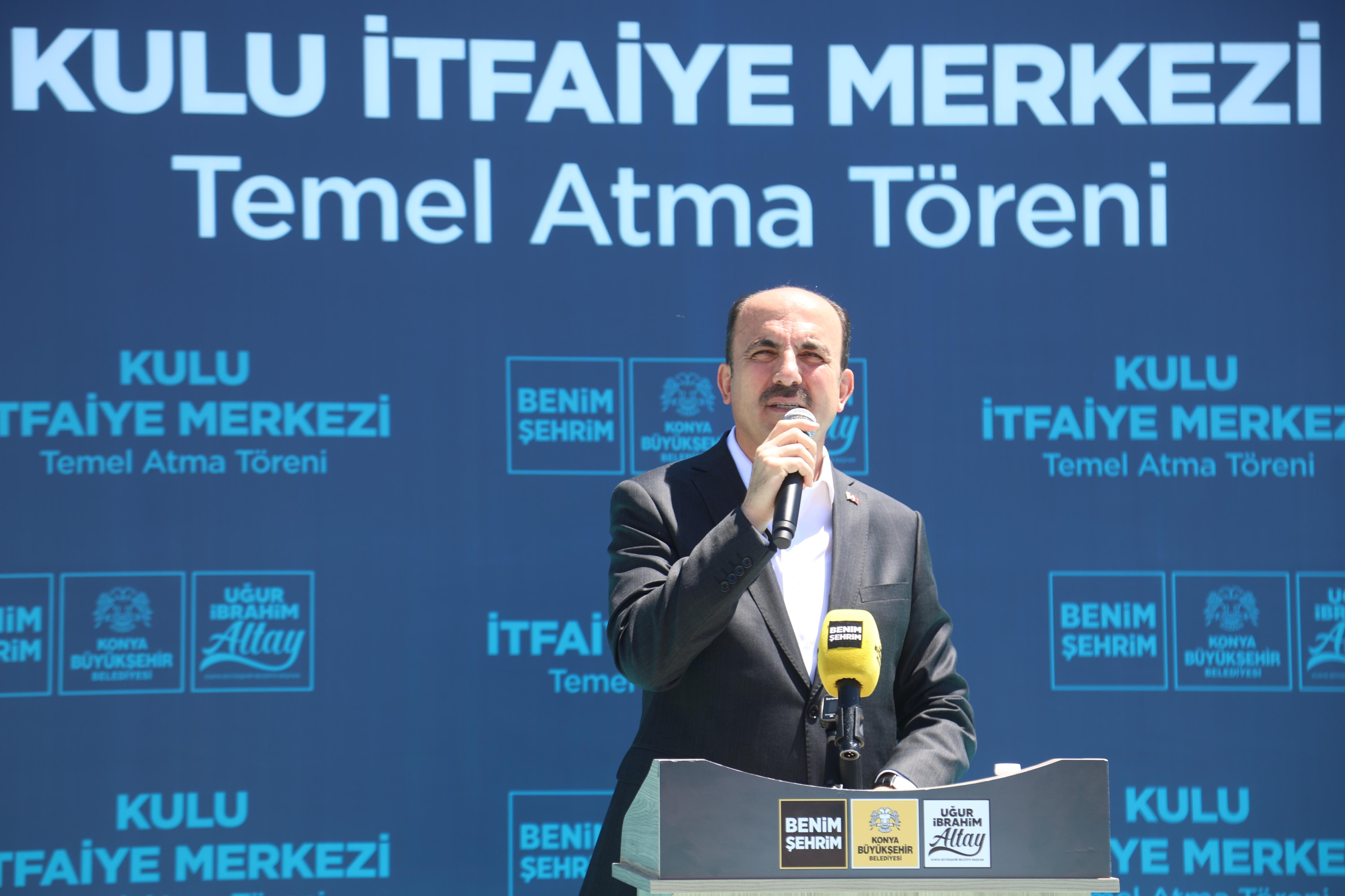 BAŞKAN ALTAY CİHANBEYLİ VE KULU’YU ZİYARET ETTİ, KULU İTFAİYE MERKEZİ’NİN TEMELİNİ ATTI