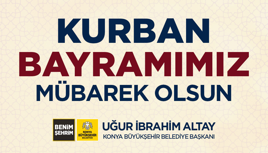 BAŞKAN ALTAY: “KURBAN BAYRAMIMIZ MÜBAREK OLSUN”