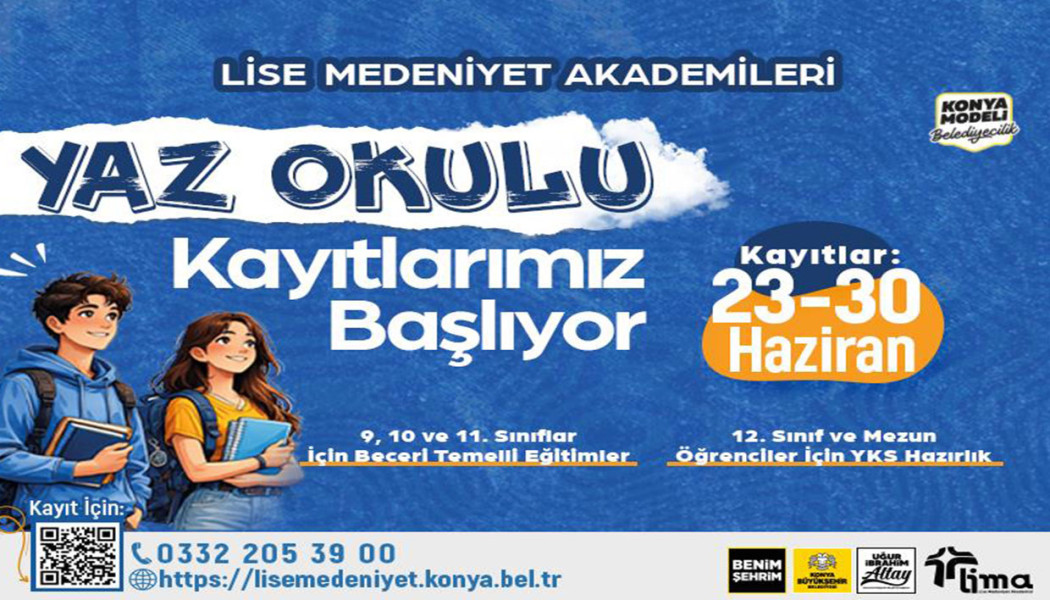 LİSE MEDENİYET AKADEMİLERİ YAZ OKULU KAYITLARI BAŞLADI