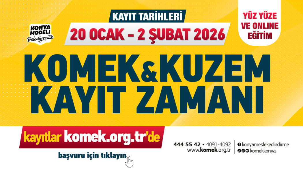 KOMEK VE KUZEM KAYIT ZAMANI