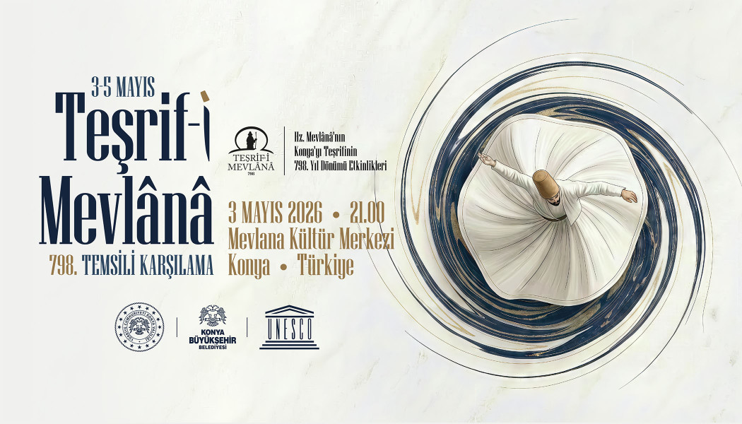 TEŞRİF- MEVLANA 798TEMSİLİ KARŞILAMA