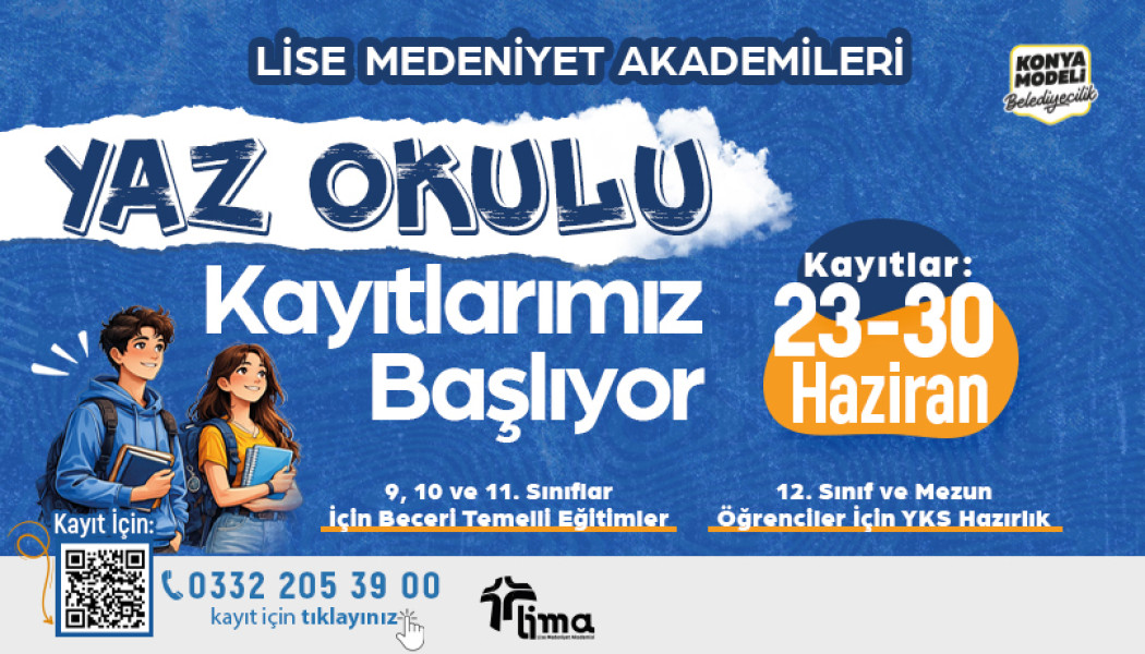LİSE MEDENİYET AKADEMİLERİ YAZ KAYITLARI BAŞLIYOR