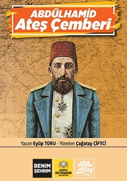 ABDÜLHAMİD ATEŞ ÇEMBERİ
