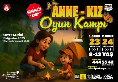 Günübirlik Anne – Kız Oyun Kampı Sizleri Bekliyor
